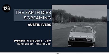 The Earth Dies Screaming by Austin Ivers