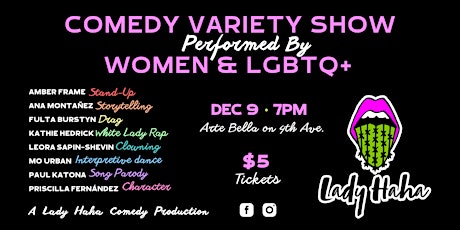 Lady Haha Comedy Variety Show Performed by Women & LGBTQ+ primary image