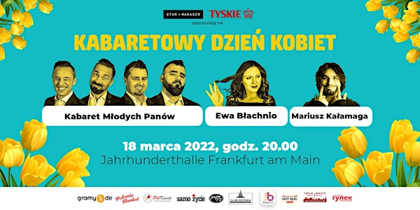 Kabaretowy Dzień Kobiet - Frankfurt am Main - 2022!
