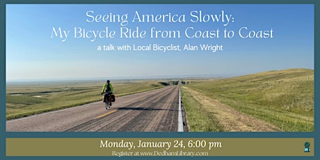 Seeing America Slowly: My Bicycle Ride from Coast to Coast tickets