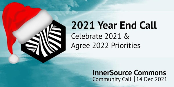 InnerSource Commons Community Call - Year End Call