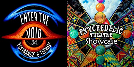 Enter the Void & Psychedelic Theatre tickets
