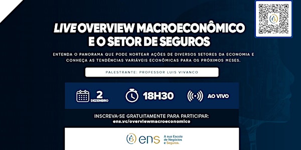 Live - Overview Macroeconômico e o Setor de Seguros