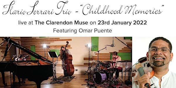 Ilario Ferrari Trio - live at The Clarendon Muse (Feat. Omar Puente)