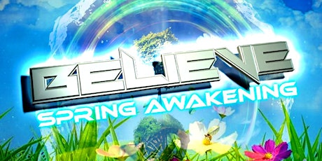 BELIEVE - Spring Awakening - 3 STAGES! primary image