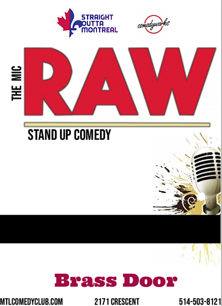 
		RAW ( Stand Up Comedy ) MTLCOMEDYCLUB.COM image
