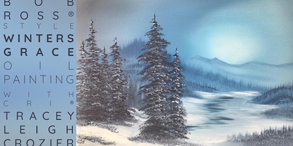 Bob Ross ® Style Winter's Grace Oil Painting with Tracey Leigh Crozier