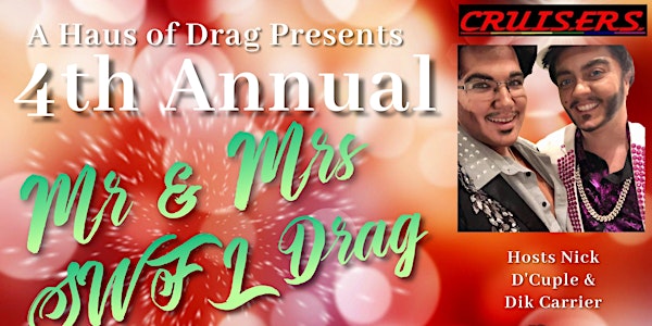 4th Annual Mr & Mrs SWFL Drag Competition