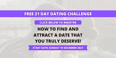 Authentically Attract and Date  Men You Desire 21 Day Dating Challenge primary image