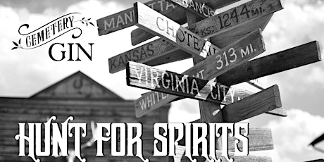 Cemetery Gin's -  Hunt for Spirits tickets