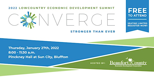 CONVERGE: 2022 Lowcountry Economic Development Summit