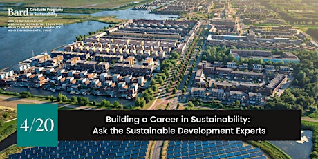 Building a Career in Sustainability: Ask Sustainable Development Experts tickets
