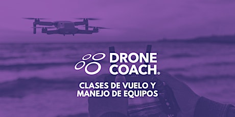 Drone Coach™ | Flight Training tickets