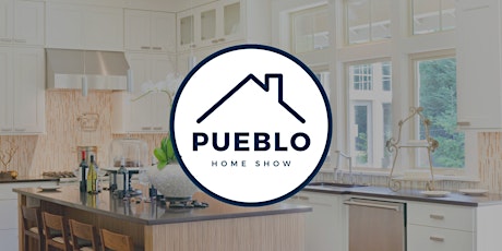 Pueblo Home Show tickets
