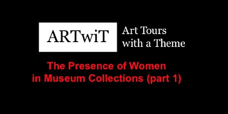 The Presence of Women in Museum Collections (part 1) tickets