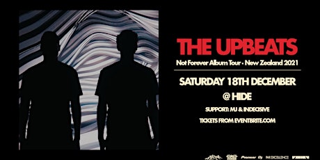 The Upbeats ‘Not Forever’ Album release - Christchurch primary image