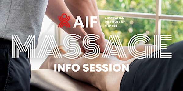 AIF Victoria Massage Info Session