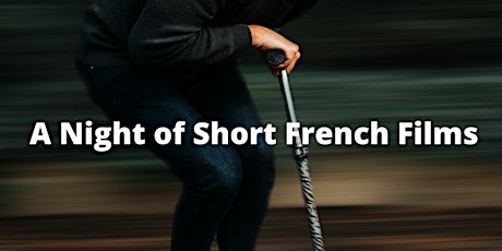 A Night of Short French Film tickets