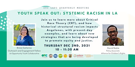 OYC | LAP3 Quarterly: Youth Speak Out - Systemic Racism in LA
