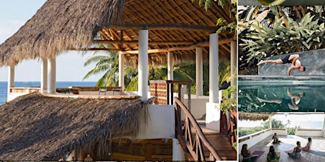 Earth Collective Immersive Wellness Retreat-5 Nights in San Pancho, Mexico. tickets