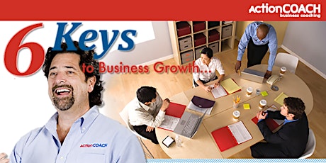 6 Keys to Business Growth primary image