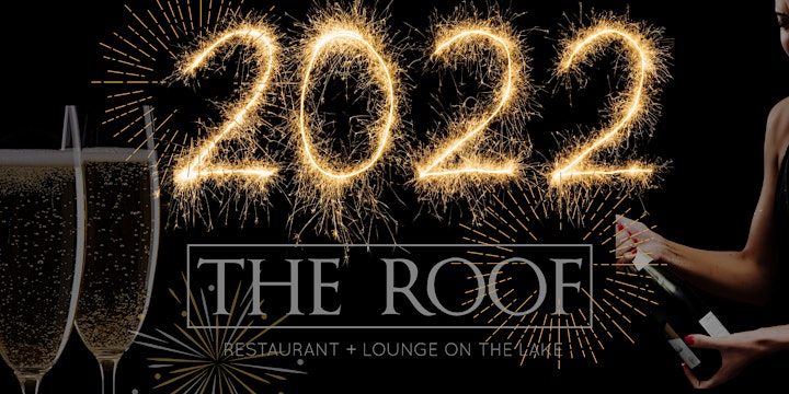 New Year's Eve at THE ROOF ON THE LAKE 2022! image