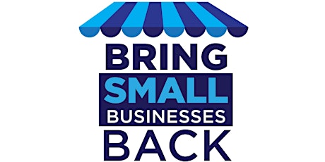 Bring Small Businesses Back Tour primary image