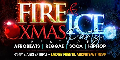 CHRISTMAS PARTY: FIRE & ICE AFRO-CARIBBEAN XMAS PARTY primary image