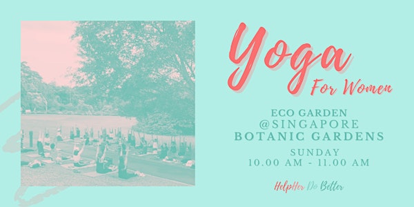Yoga For Women @ Botanic Gardens