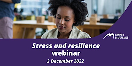 Stress and resilience (2 December 2022) tickets
