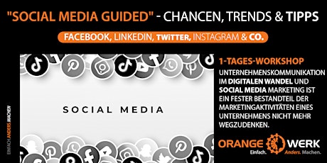 "Social Media Guided" - Chancen, Trends und Tipps Tickets