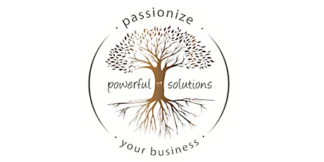 Passionize your Business for Powerful Solutions goes Online