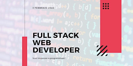 Full Stack Web Developer - [Evento Gratuito] Impara a Programmare tickets
