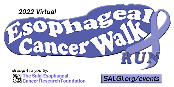 2022 Virtual Esophageal Cancer Walk/Run