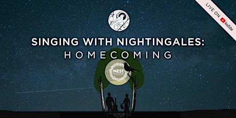 Singing With Nightingales: Homecoming Tickets