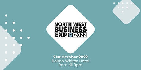 North West Business Expo 2022 tickets