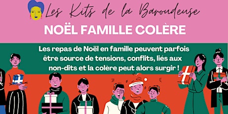 Image principale de Groupe de parole "Noël Famille Colère"
