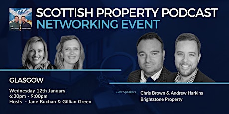 Glasgow - Scottish Property Podcast Live Networking Event tickets