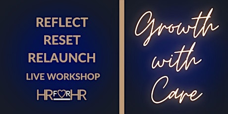 The Reflect, Reset and Relaunch Workshop tickets