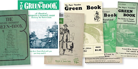 Mapping the Historic Green Books: The African American Travelers’ Guide tickets