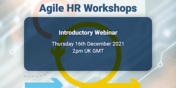 Agile HR Workshops - Introductory Webinar