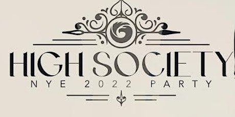 HIGH SOCIETY NYE 2022 AT THE W BOSTON primary image