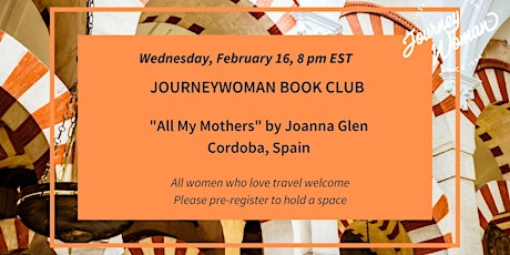 JourneyWoman Book Club:  "All My Mothers" by Joanna Glen tickets