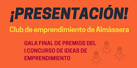 Imagen principal de Presentación del Club de Emprendimiento de Almàssera