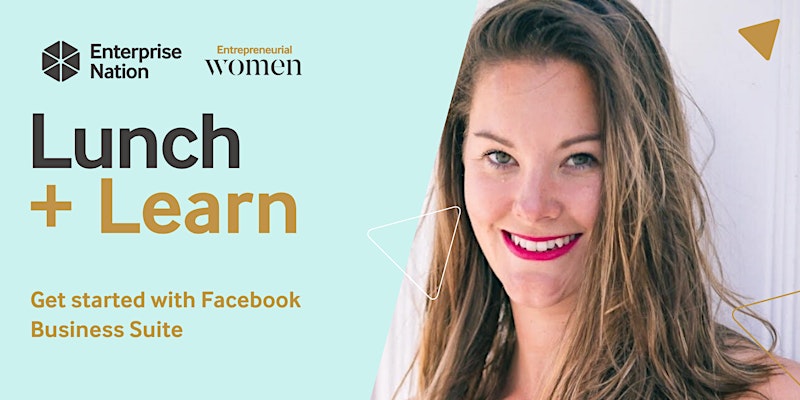 Lunch and Learn: Get started with Facebook Business Suite