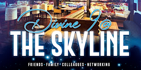 Divine 9 @ The Skyline tickets