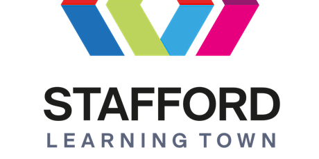 Stafford Learning Town Launch & Information Event tickets