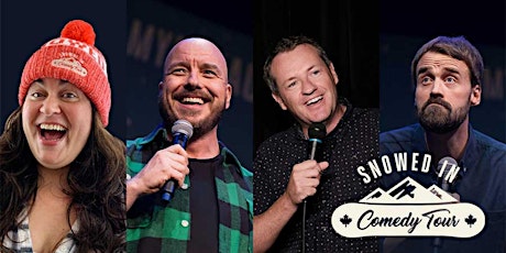 Snowed In Comedy Tour tickets