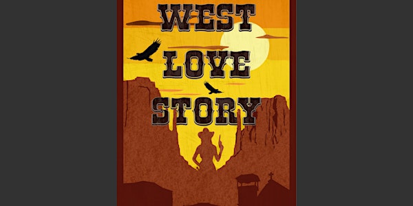 WEST LOVE STORY - Sábado 21.00