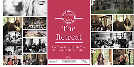 The Retreat: The Time to Celebrate You: Envision. Explore. Evolve. primary image